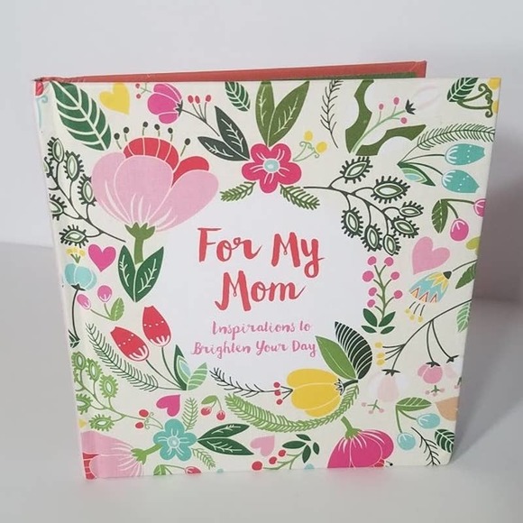 Book: For My Mom Inspirations to Brighten Your Day